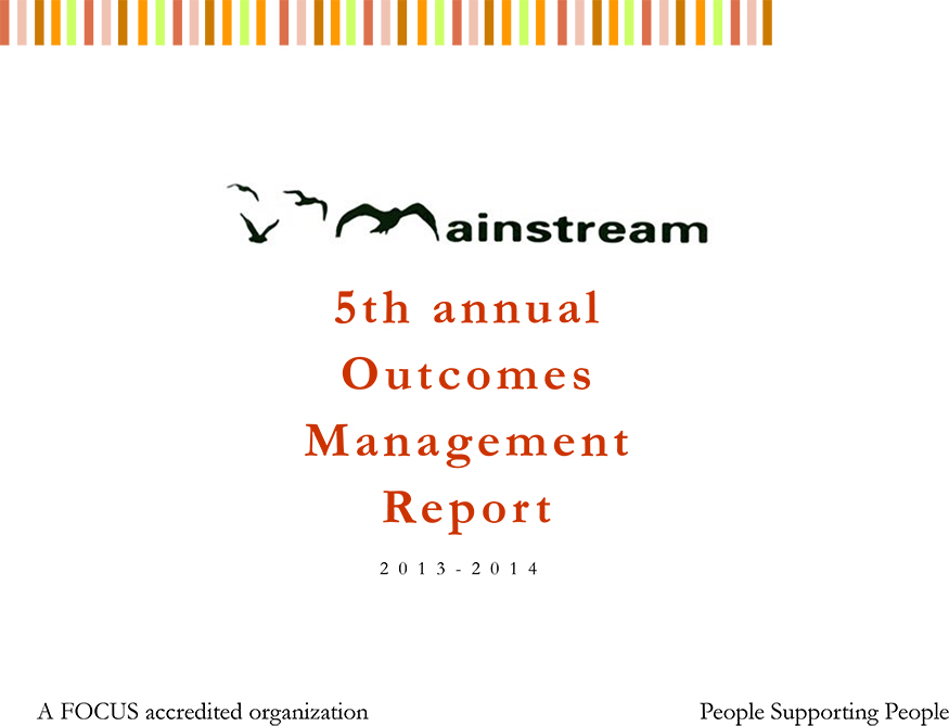 Outcome Management Report 2013-2014, Mainstream Services